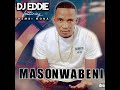 DjEddie Bw ft Thembi Mona-Masonwabeni