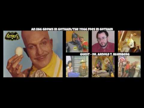 Episode 25: An Egg Grows in Gotham/The Yegg Foes in Gotham