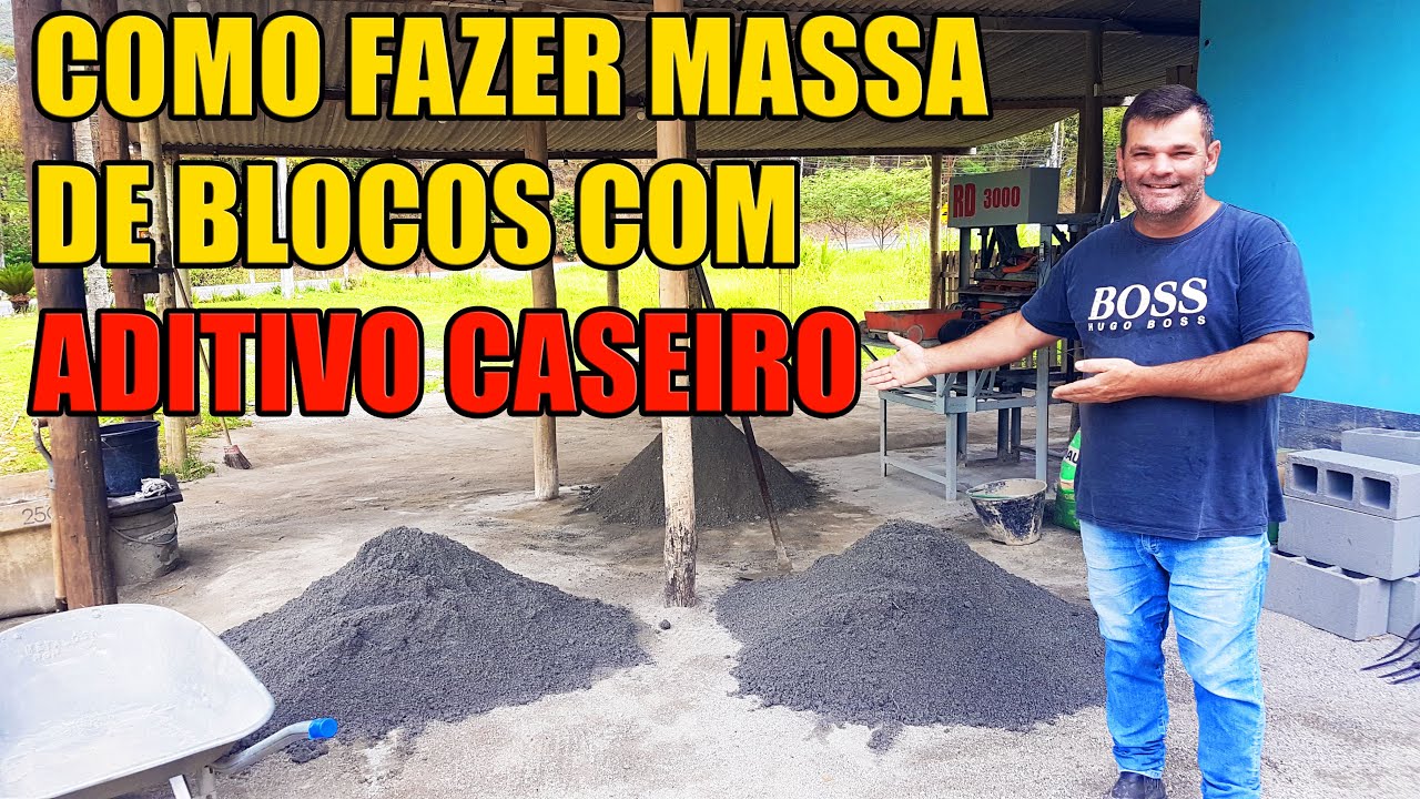 COMO FAZER MASSA DE BLOCOS COM ADITIVO CASEIRO
