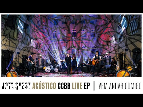 Jota Quest - Vem Andar Comigo (Acústico CCBB Live)