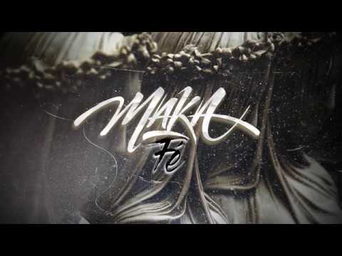 Maka - Fé [Prod. Mees Bickle & Alejandro Berraquero]