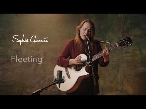 Fleeting - Sophie Chassée (Livesession)