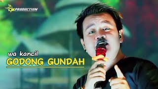 Download lagu GODONG GUNDAH ( WA KANCIL ) SANDIWARA PRABU DANAN JAYA mp3 Download lagu GODONG GUNDAH ( WA KANCIL ) SANDIWARA PRABU DANAN JAYA mp3