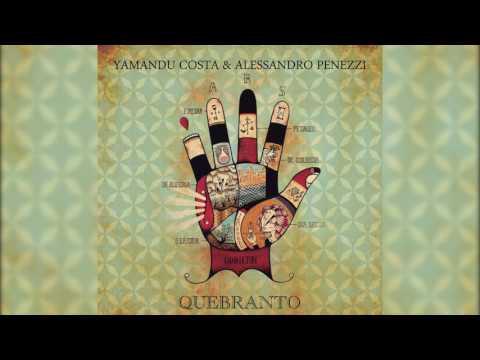 Yamandu Costa e Alessandro Penezzi  - "Capitão do Mato" - Quebranto