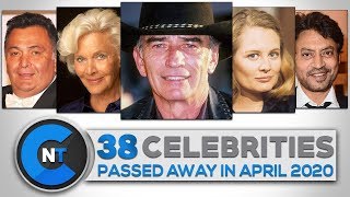 List of Celebrities Who Passed Away In April 2020 | Latest Celebrity News 2020 (Breaking News)