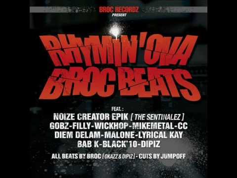 Broc Feat Bab k Black 10 & Diem delam - Bang!