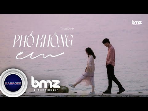 OFFICIAL KARAOKE | PHỐ KHÔNG EM - THÁI ĐINH