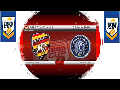 Highlights Dewsbury Rams vs Swinton Lions 02 June 2019 1895 Cup Round 2