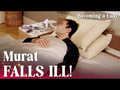 Hasret is anxious for Murat's health! - Episode 45 | Becoming a Lady