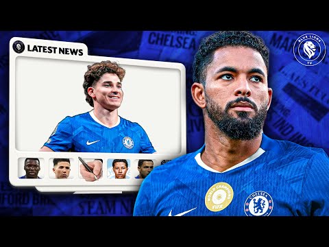 SHOCK LOAN For DOUGLAZ LUIZ!, Stars DEMAND New Deals, Alvarez Chelsea Talks, LB SIGNS | Chelsea News