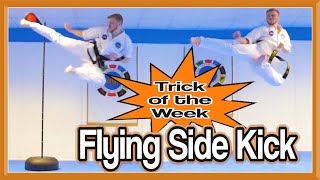 TOTW: Taekwondo Flying Side Kick (Slow-Motion) | GNT