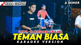 Download lagu TEMAN BIASA KARAOKE NADA COWOK / PRIA VERSI DANGDUT KOPLO TERBARU 2026 KEY ( A MINOR ) FARIS KENDANG mp3