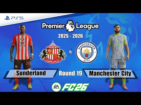 Sunderland vs. Manchester City Ft. Cherki | Premier League 25/26 | Full Match | FC 26 - PS5™[4K]