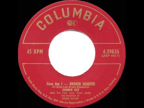1952 HITS ARCHIVE: Here Am I--Broken Hearted - Johnnie Ray