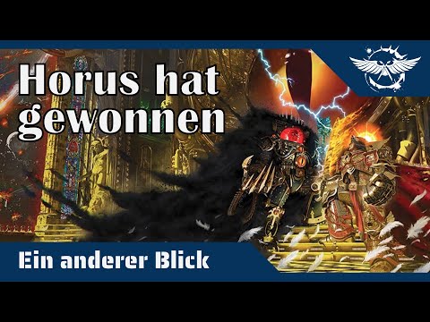 Ein anderer Blick auf den Sieg des Horus Lupercal