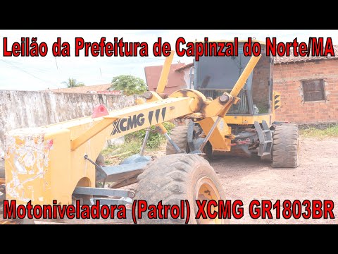 Motoniveladora (Patrol) XCMG GR1803BR, ano 2019 em leilão da Prefeitura de Capinzal do Norte/MA