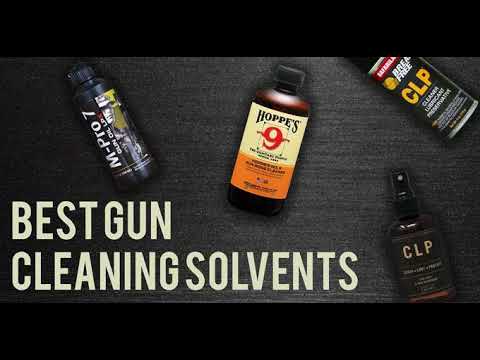 download lagu mp3 mp4 Best Gun Cleaning Solvent, download lagu Best Gun Cleaning Solvent gratis, unduh video klip Best Gun Cleaning Solvent