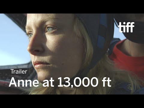 afbeelding ANNE AT 13,000 FT Trailer | TIFF 2020