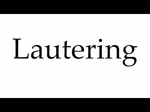 How to Pronounce Lautering