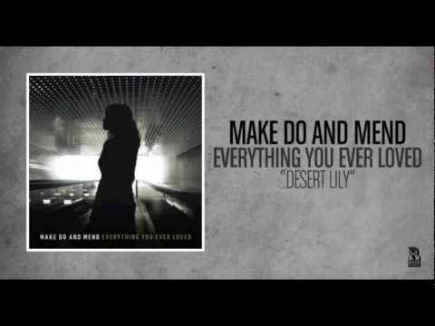 Make Do And Mend - Desert Lily