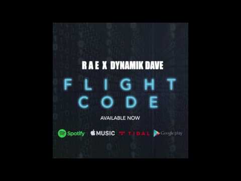 RAE - FLIGHT CODE (Produced By Dynamik Dave) [Audio]