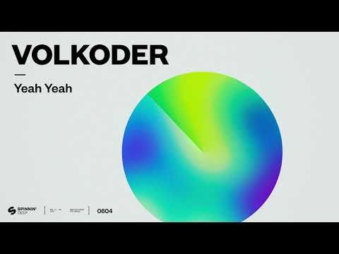 Volkoder - Yeah Yeah (Official Audio)