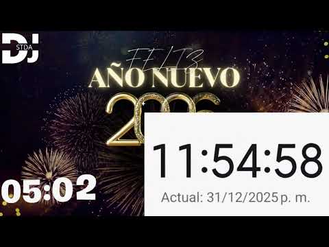 Conteo Regresivo Fin De Año 2025 | Bienvenido 2026 (ULTIMOS 15 MINUTOS) | DJ STDA