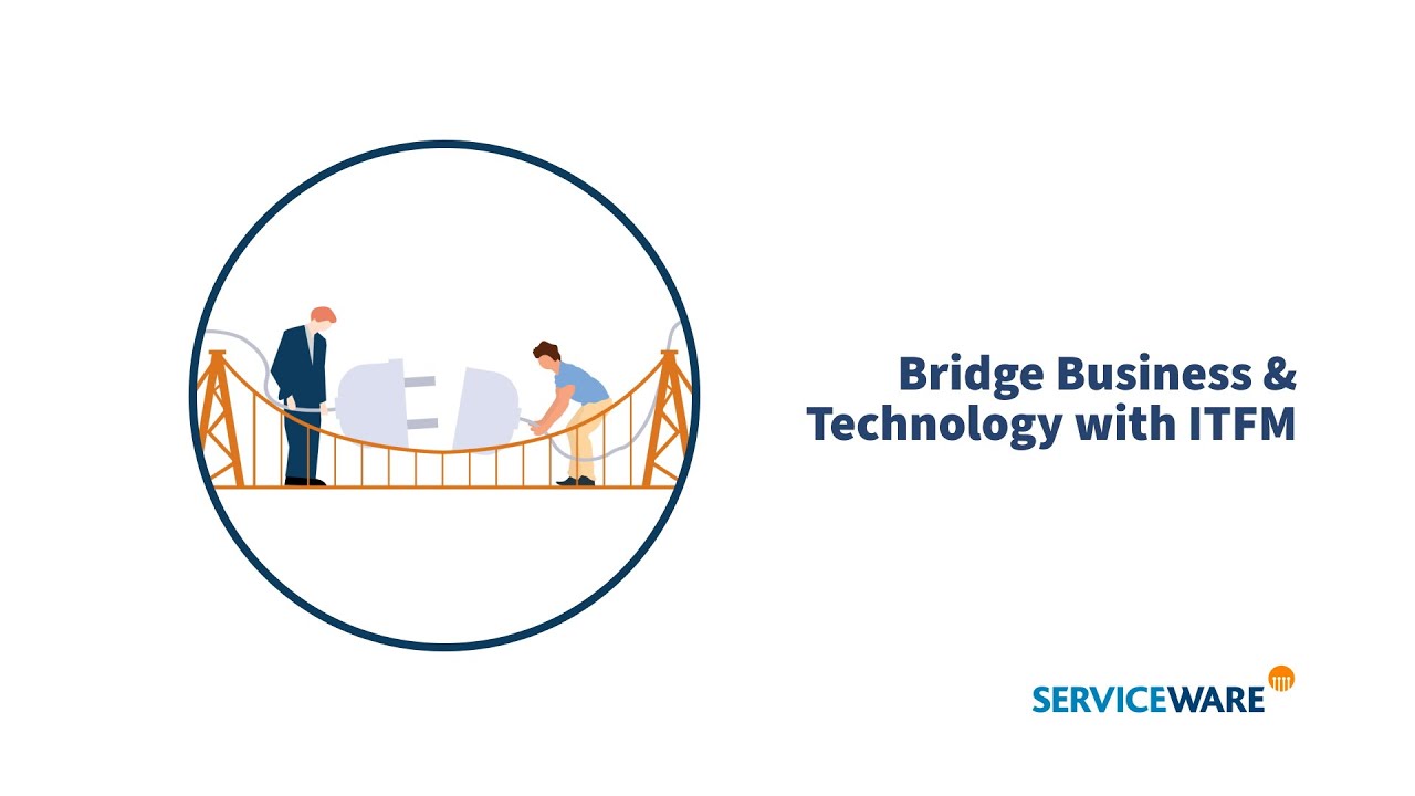 Bridge Business and Technology with Serviceware ITFM