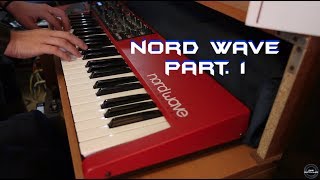 Video thumbnail for Nord Wave Part. 1 | No Talking | by DKS SYNTH LAB