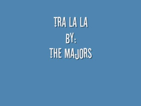 The Majors-Tra La La (Doo wop)