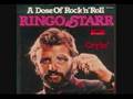 Ringo Starr - A Dose of Rock 'N' Roll