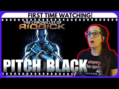 *PITCH BLACK* Chronicles of Riddick ♡ FIRST TIME WATCHING MOVIE REACTION!
