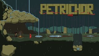 Petrichor (Full Playthrough)