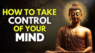 HOW TO STOP YOUR THOUGHTS FROM CONTROLLING YOU | 13 Practical tips | Buddhist Zen story | Buddhism