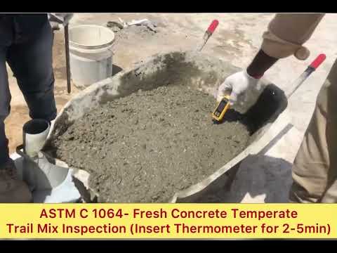 ASTM C1064 Standard Test for Fresh Concrete Temperature of Freshly Mixed Hydraulic Cement Concrete