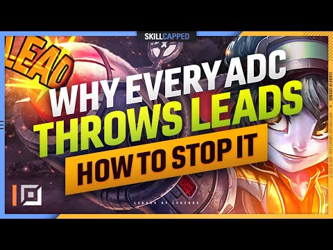 Why EVERY ADC THROWS their LEADS and HOW TO STOP IT - League of Legends