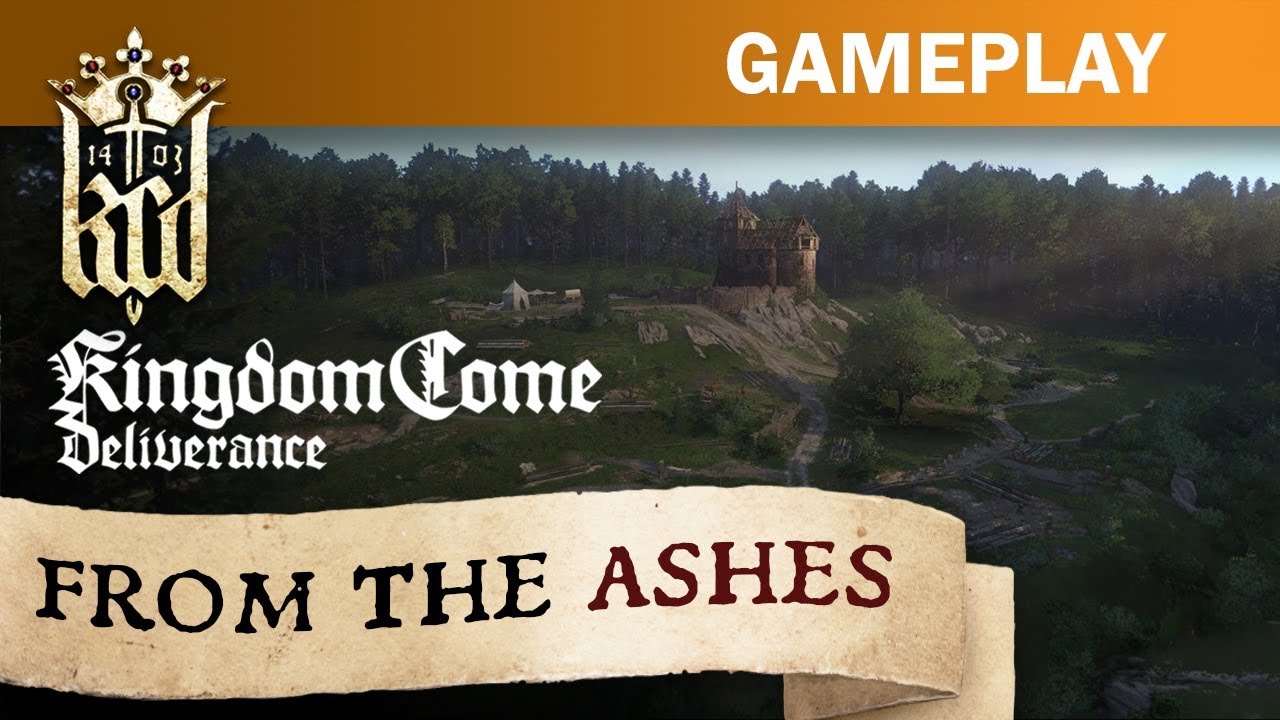 Kingdom Come: Deliverance - From The Ashes Introduction - YouTube