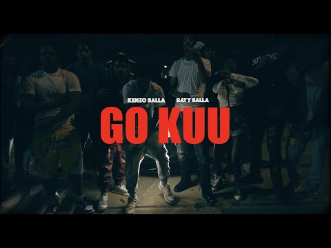 Kenzo Balla x Rayy Balla - "Go Kuu" (Shot By @DirectedByCrea_) [Prod By Yo Ash & 007Prods]