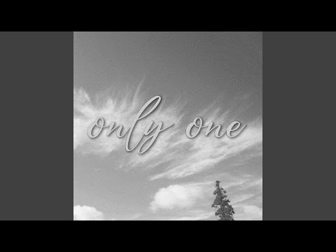 only one