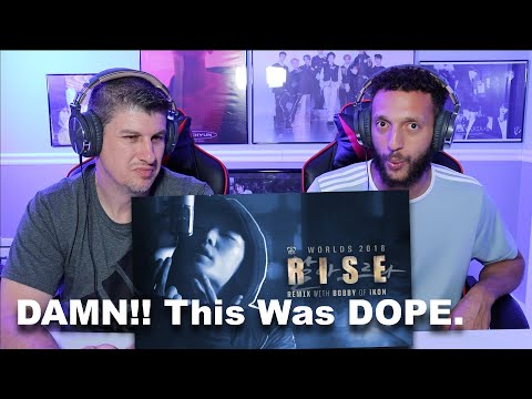RISE Remix (ft. BOBBY (바비) of iKON) | Worlds 2018 - League of Legends REACTION!!