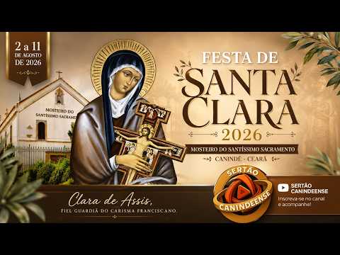 ABERTURA DA FESTA DE SANTA CLARA 2026 -  CANINDÉ CEARÁ
