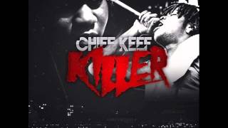 Chief Keef - Killer (Prod By Young Chop) (New Music January 2014)