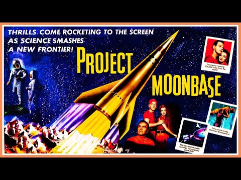 Classic Sci Fi Movie  PROJECT MOONBASE 1953  Starring Robert Heinlein,
