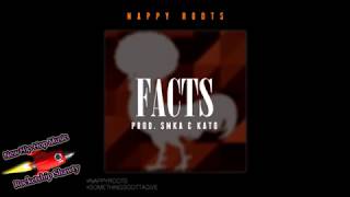 Nappy Roots - Facts [Prod. By SMKA & Kato]