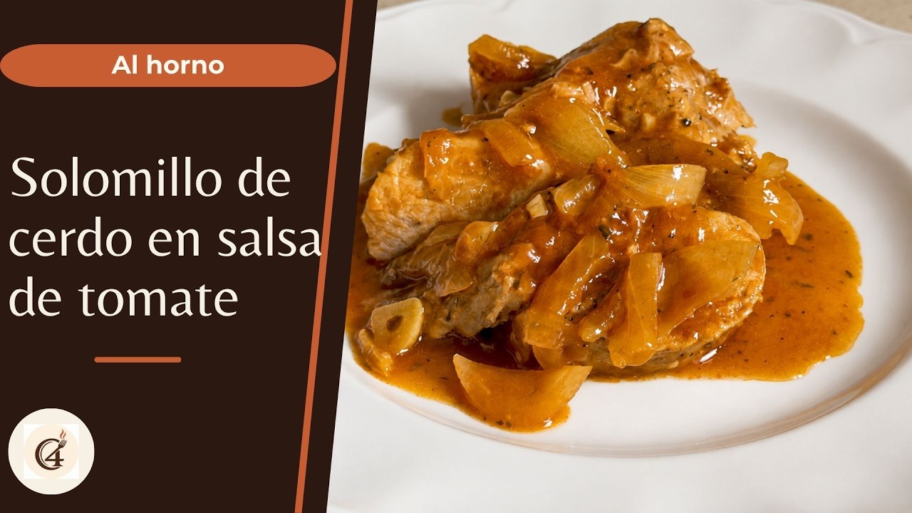 Solomillo de cerdo al horno en salsa de tomate