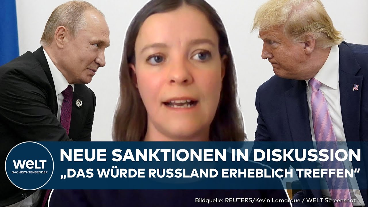 UKRAINE-KRIEG: Sanktionen gegen Russland! Was ist gegen Putin geplant? I WELT Analyse