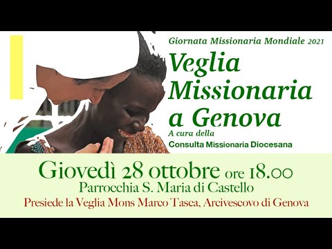 28 ottobre 2021 - Veglia Missionaria Diocesana