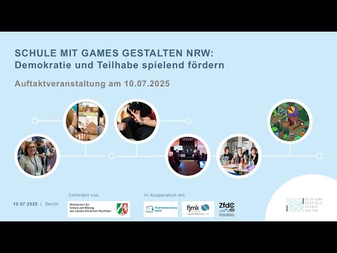 Schule mit Games gestalten NRW: Auftaktveranstaltung am 10.07.2025