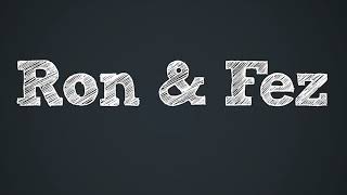 Ron &amp; Fez - Addiction is Not a Disease