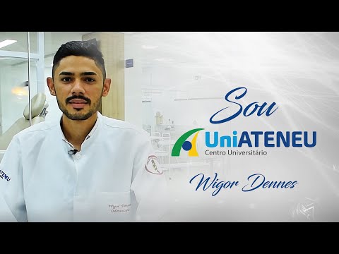 Sou UniAteneu | Aluno Wigor Dennes (Curso de Odontologia da UniAteneu)
